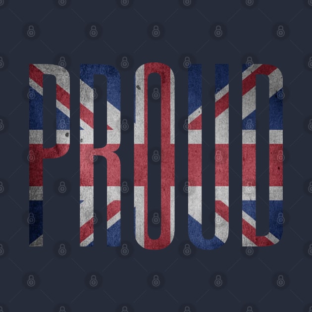 Distressed Proud British Flag by musicanytime