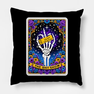 The Shit Show Tarot Card Pillow