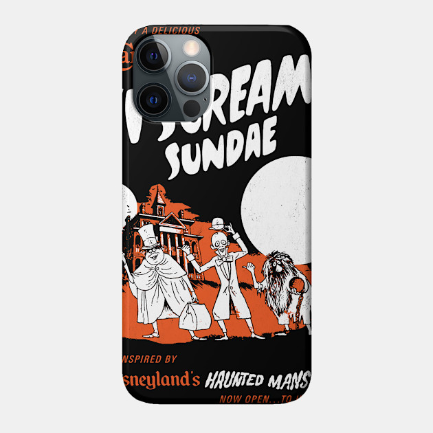 I-Scream Sundaes for everyone - Haunted Mansion - Phone Case