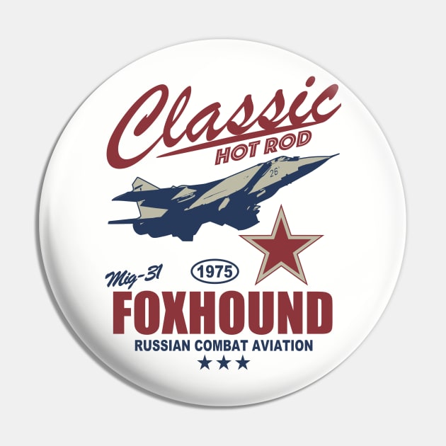 Mig-31 Foxhound Pin by TCP