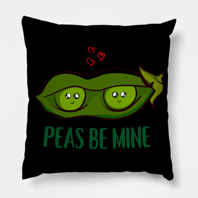 Peas Be Mine (Vegetable Pea Pun) Pillow by Express YRSLF