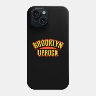 Brooklyn Uprock -Break it down Phone Case