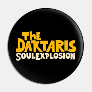 Soul Explosion Tribute: The Daktaris Funk and Afrobeat Band Design Pin