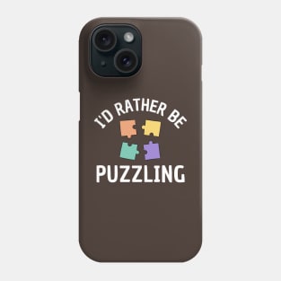 I'd Rather Be Puzzling Phone Case