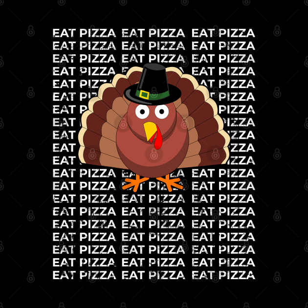 Save Turkey Eat Pizza Funny Thanksgiving by threefngrs