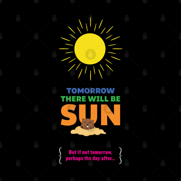 Tomorrow There Will Be Sun by redesignBroadway