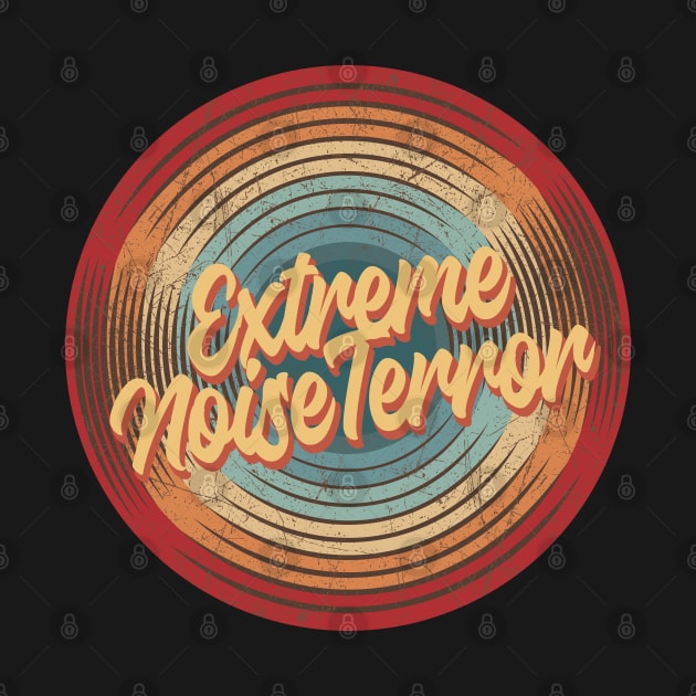 Extreme Noise Terror Vintage Circle by musiconspiracy