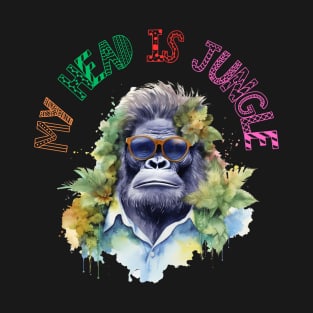 My head is Jungle Gorilla Funny T-shirt T-Shirt