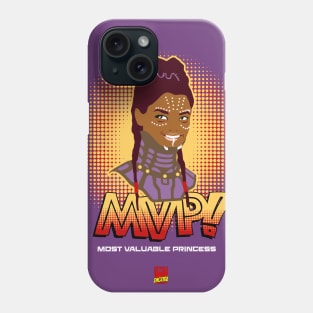 Most Valuable Princess Phone Case