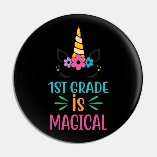 First Grade IS Magical Pin