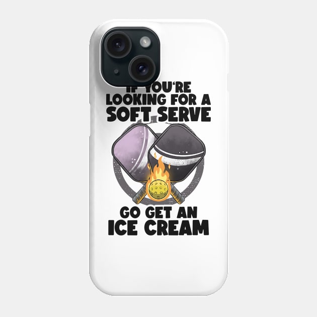 Pickleball Soft Serve Funny Pickleballer Lucky Pickleball Phone Case by MerchBeastStudio