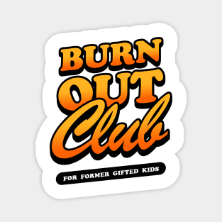 Burnout Club Retro Magnet