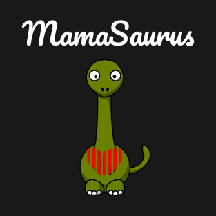 Mamasaurus Rex Shirt Cute Dinosaur mom shirt T-Shirt T-Shirt