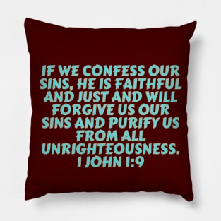 Bible Verse 1 John 1:9 Pillow