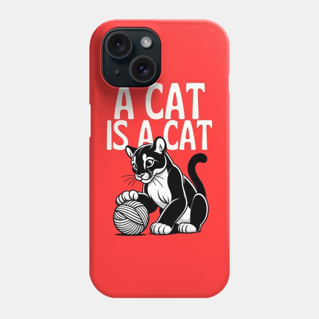 A cat is a cat Phone Case by Pepino de Mar studio