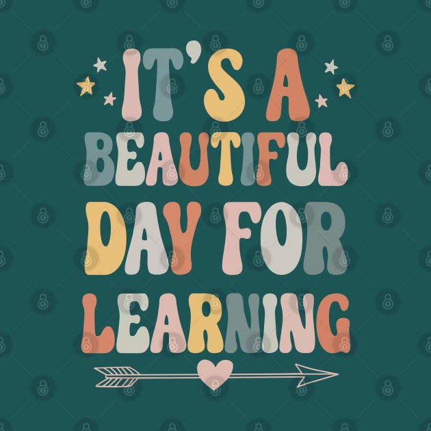 It's A Beautiful Day For Learning by Myartstor 