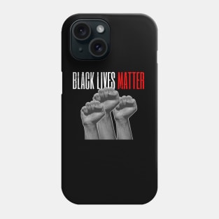 Black Lives Matter Phone Case