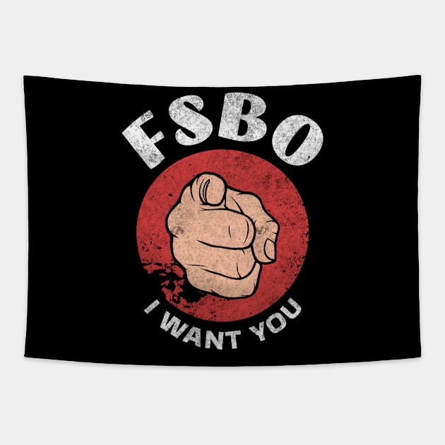 FSBO - I Want You Tapestry by The Favorita