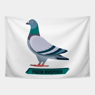 PIGEON WHISPERER Tapestry