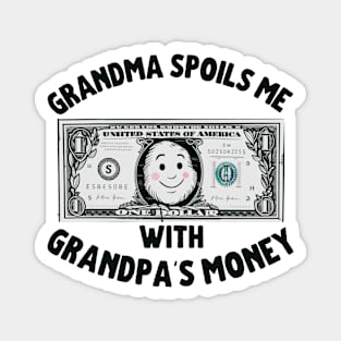 Grandma Spoils Me With Grandpa's Money Magnet
