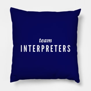 Team Interpreters Pillow