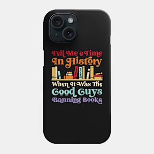 Reading Banned Books I Read Banned Books Phone Case