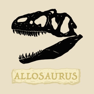 Allosaurus Skull Fossil T-Shirt