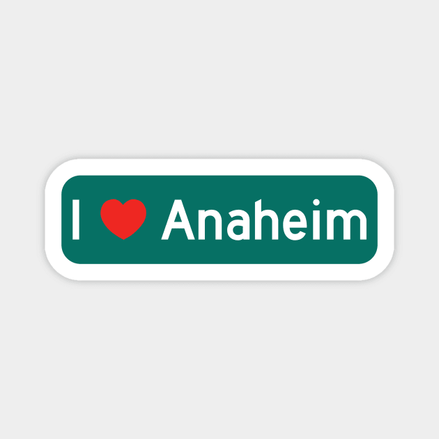 I Love Anaheim! Magnet by MysticTimeline