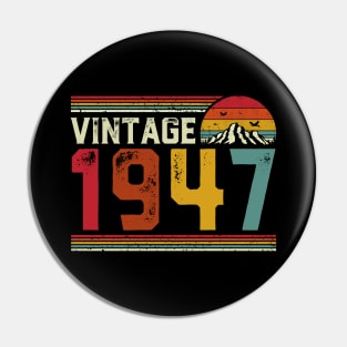 Vintage 1947 Birthday Gift Retro Style Pin