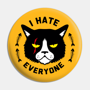 I hate everyone cat (the original) Pin