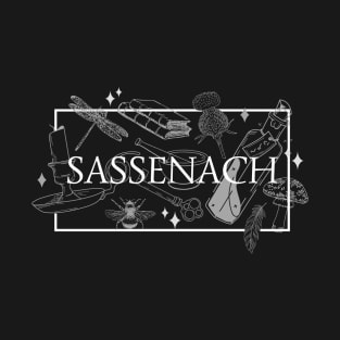 Sassenach, But Make It Witchy (Outlander) T-Shirt