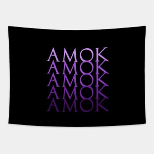 Amok Amok Amok Amok Amok Tapestry