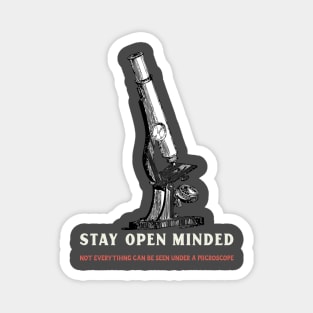 Stay Open Minded Magnet
