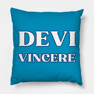 Devi Vincere Pillow