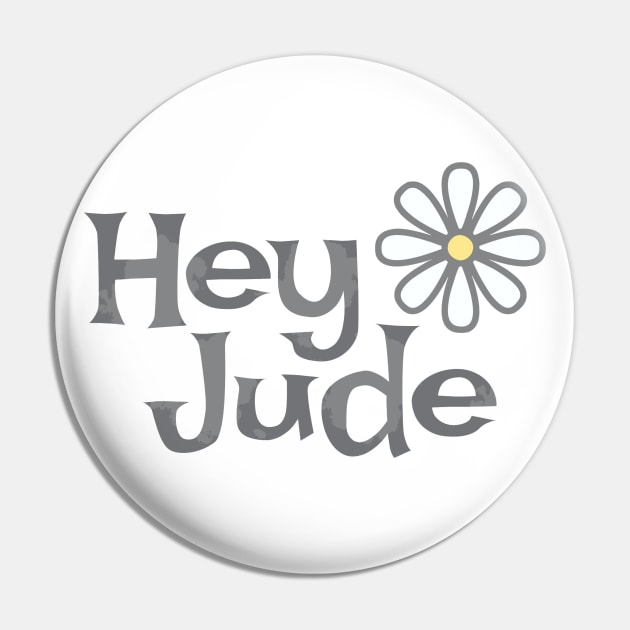 Hey Jude Pin by Dale Preston Design