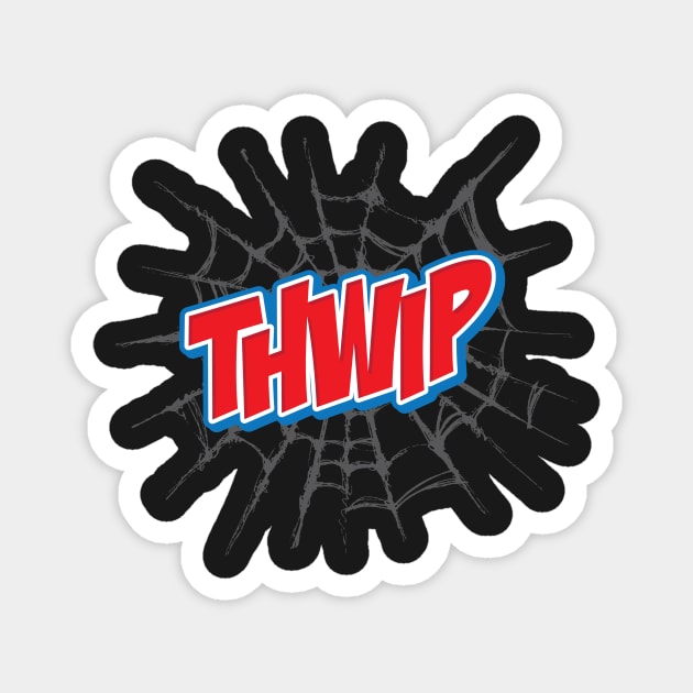 THWIP Magnet by Brinkerhoff