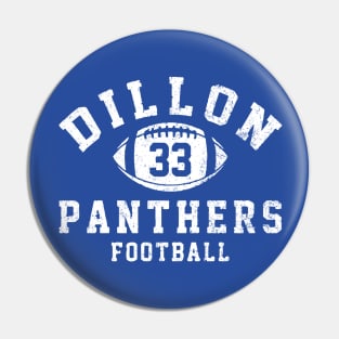 Dillon Panthers Football - Tim Riggins #33 vintage logo Pin