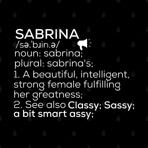Sabrina Name Sabrina Definition Sabrina Female Name Sabrina Meaning by TeeLogic