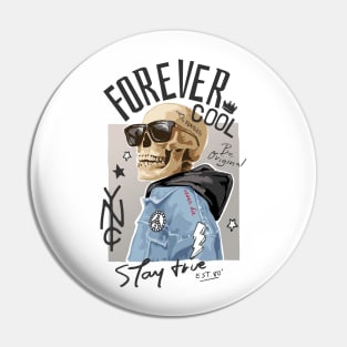 Forever Cool Street style skull Pin