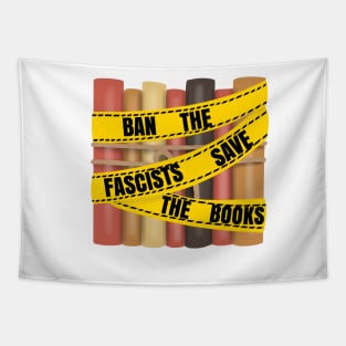 Ban the fascists save the books (caution tape) Tapestry