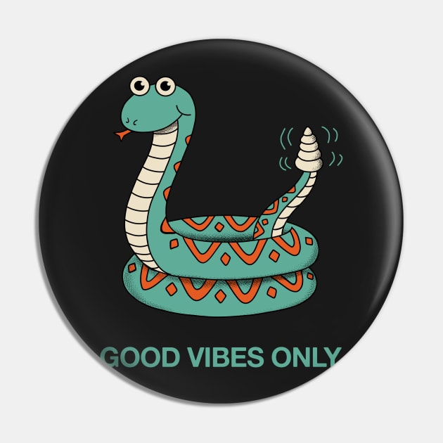 Good vibes only Pin by coffeeman