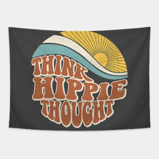 Think Hippie Thoughts Tapestry