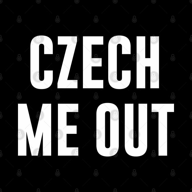 Czech Me Out by newledesigns