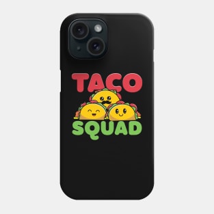 Taco Squad Phone Case