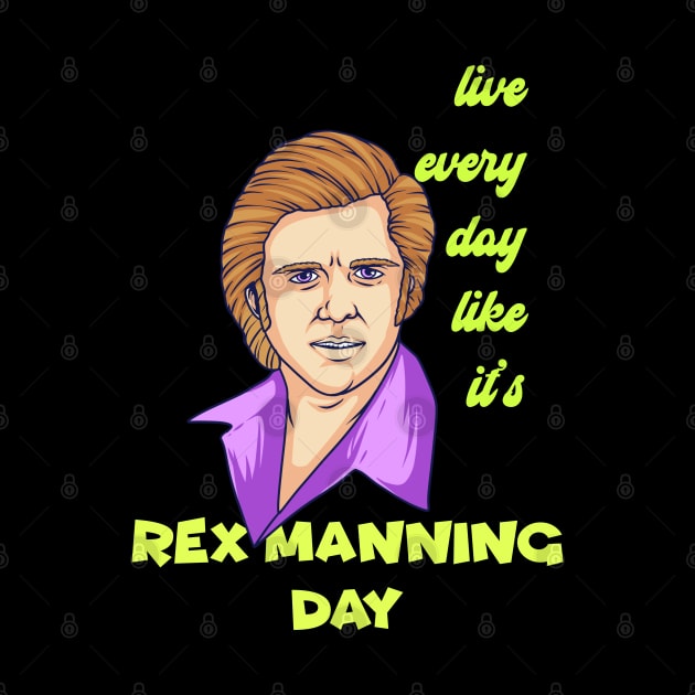 Rex Manning Day by theyoiy