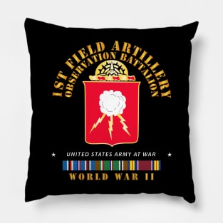 1st Field Artillery Observation Battalion - WWII w EUR SVC X 300 Pillow