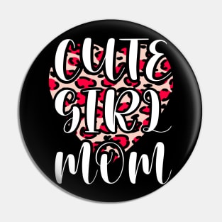 Cute Girl Mom Leopard Heart Mother's Day Girl Mama Mom Pin