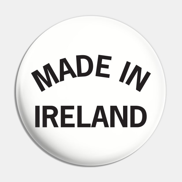 Made in Ireland Pin by elskepress