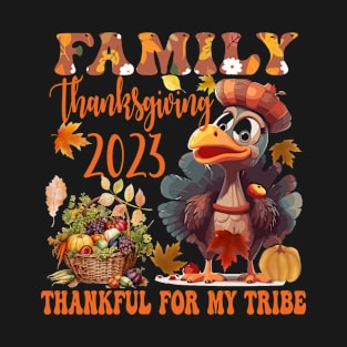 Family Thanksgiving 2023 Thankful For My Tribe T-Shirt