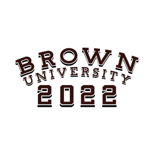 Brown University Class of 2022 T-Shirt